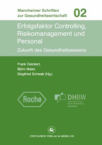 Erfolgsfaktor Controlling, Risikomanagement und Personal -  - E-Book