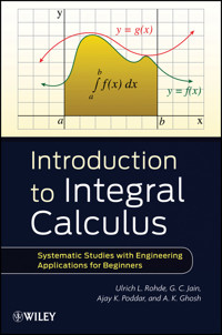 Introduction to Integral Calculus - Ulrich L. Rohde - E-Book