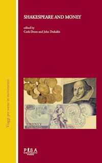 Shakespeare and money - Carla Dente - kostenlos E-Book