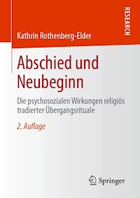 Abschied und Neubeginn - Kathrin Rothenberg-Elder - E-Book