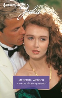 Un corazón conquistado - Meredith Webber - E-Book