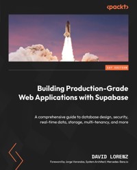 Building Production-Grade Web Applications with Supabase - David Lorenz - E-Book