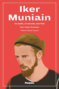 Iker Muniain - Patxi Xabier Fernández - E-Book