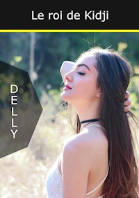 Le roi de Kidji - Jeanne-Marie Delly - E-Book