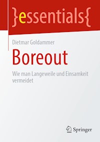 Boreout - Dietmar Goldammer - E-Book