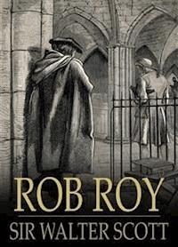 Rob Roy - Espanol - Walter Scott - E-Book