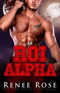Le Roi Alpha - Rose Renee - E-Book