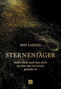 Sternenjäger - Jon Larsen - E-Book