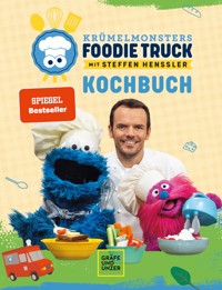 Krümelmonster Foodie Truck mit Steffen Henssler - Steffen Henssler - E-Book