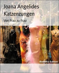 Katzenzungen - Joana Angelides - E-Book