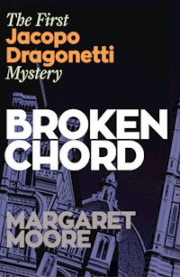 Broken Chord - Margaret Moore - E-Book