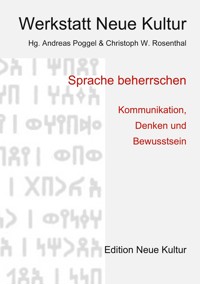 Sprache beherrschen - Christoph W. Rosenthal - E-Book