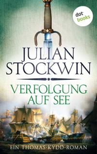 Verfolgung auf See: Ein Thomas-Kydd-Roman - Band 3 - Julian Stockwin - E-Book
