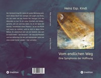 Vom endlichen Weg - Heinz Kindl - E-Book