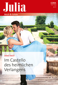 Im Castello des heimlichen Verlangens - Annie West - E-Book