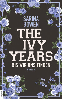 The Ivy Years - Bis wir uns finden - Sarina Bowen - E-Book