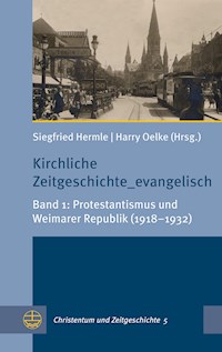 Kirchliche Zeitgeschichte_evangelisch - - E-Book