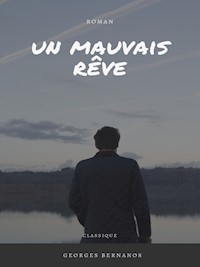 Un Mauvais Rêve - Georges Bernanos - E-Book