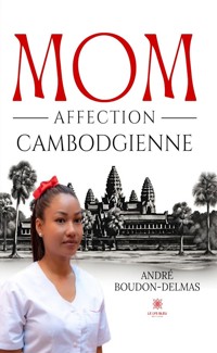 Mom - André Boudon-Delmas - E-Book