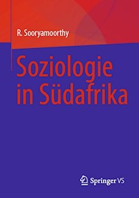 Soziologie in Südafrika - R. Sooryamoorthy - E-Book