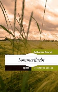 Sommerflucht - Katharina Conrad - E-Book