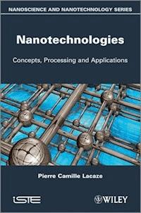 Nanotechnologies - Pierre-Camille Lacaze - E-Book