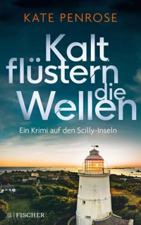Kalt flüstern die Wellen - Kate Penrose - E-Book