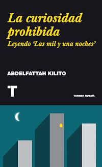 La curiosidad prohibida - Abdelfattah Kilito - E-Book