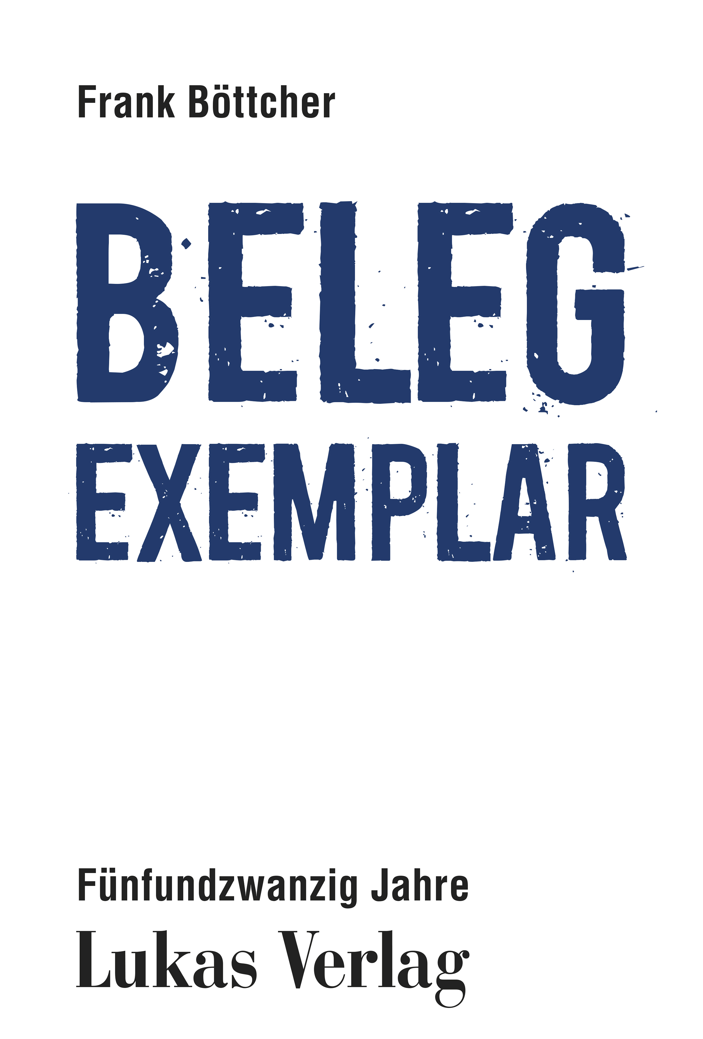 Belegexemplar - Frank Böttcher - E-Book