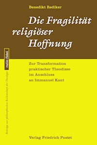 Fragilität religiöser Hoffnung - Benedikt Rediker - E-Book