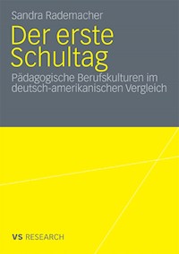Der erste Schultag - Sandra Rademacher - E-Book