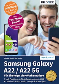 Samsung Galaxy A22 / A22 5G - Andreas Lehner - E-Book