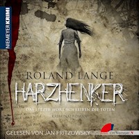 Harzhenker - Roland Lange - Hörbuch