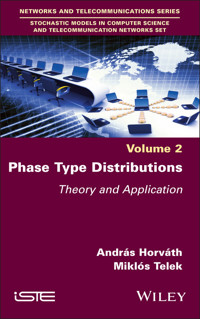 Phase Type Distributions - András Horváth - E-Book