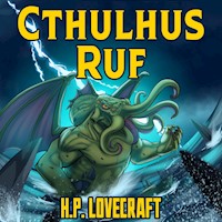 H. P. Lovecraft: Cthulhus Ruf - Howard Phillips Lovecraft - Hörbuch