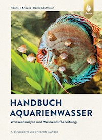 Handbuch Aquarienwasser - Hanns-J. Krause - E-Book