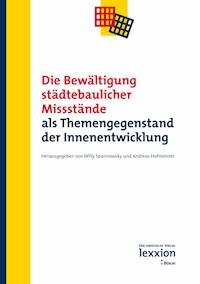Die Bewältigung städtebaulicher Missstände -  - E-Book