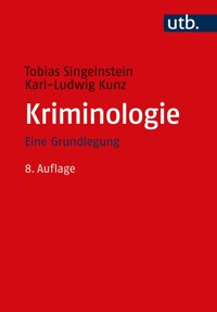 Kriminologie - Tobias Singelnstein - E-Book