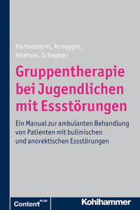 Gruppentherapie bei Jugendlichen mit Essstörungen - Renate Schepker - E-Book