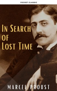 In Search of Lost Time [volumes 1 to 7] - Marcel Proust - E-Book