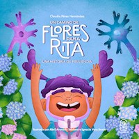 Un camino de flores para Rita - Claudia Perez - E-Book