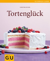 Tortenglück - Christina Richon - E-Book