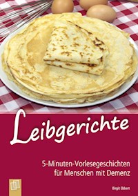 Leibgerichte - Birgit Ebbert - E-Book