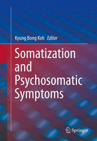 Somatization and Psychosomatic Symptoms -  - E-Book