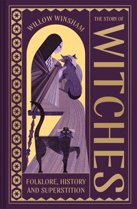 The Story of Witches - Willow Winsham - E-Book