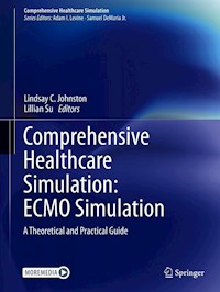 Comprehensive Healthcare Simulation: ECMO Simulation -  - E-Book
