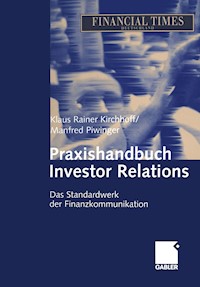 Praxishandbuch Investor Relations -  - E-Book