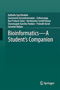 Bioinformatics - A Student's Companion - Kalibulla Syed Ibrahim - E-Book
