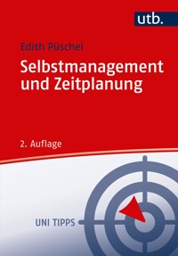 Selbstmanagement und Zeitplanung - Edith Püschel - E-Book