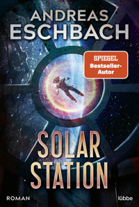 Solarstation - Andreas Eschbach - E-Book